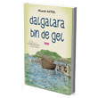 Dalgalara Bin de Gel K�lt�r Ajans Tan�t�m ve Organizasyon