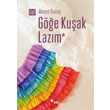 G��e Ku�ak Laz�m Sel Yay�nc�l�k