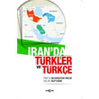 �ran da T�rkler ve T�rk�e Ak�a� Yay�nlar�