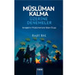 M�sl�man Kalma �zerine Denemeler Mana Yay�nlar�
