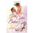 Sen Geldin Bahar Geldi 2 Parola Yay�nlar�