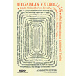 Uygarl�k ve Delilik Yap� Kredi Yay�nlar�