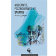 Modernite Postmodernite ve Bauman Belge Yay�nlar�