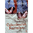 Columbusun Kad�nlar� Everest Yay�nlar�