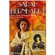 Sarah Bernhardt �� Bankas� K�lt�r Yay�nlar�
