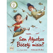 Sen A�ustos B�ce�i misin? Nar Yay�nlar�