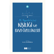 Hz. Peygamberin Ki�ili�i ve Baz� �zellikleri Siyer Yay�nlar�
