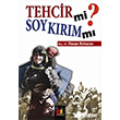 Tehcir mi Soyk�r�m m�? Alt�npost Yay�nc�l�k
