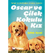 Oscar Ve �ilek Kokulu K�z Do�an Egmont Yay�nc�l�k