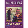 Macera Kul�b� 7 Saklanba� Alt�n Kitaplar