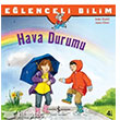 E�lenceli Bilim - Hava Durumu �� Bankas� K�lt�r Yay�nlar�