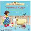 �iftlik �yk�leri - Yaramaz Koyun �� Bankas� K�lt�r Yay�nlar�