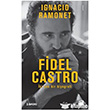 Fidel Castro  �ki Ses Bir Biyografi Do�an Kitap