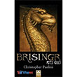 Miras ��lemesi Kitap III Brisingr Ate� K�l�c� Alt�n Kitaplar