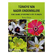 T�rkiye`nin Nadir Endemikleri - The Rare Endemics of Turkey �� Bankas� K�lt�r Yay�nlar�