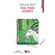 Ye�il Y�rek Kayabeyi Can �ocuk Yay�nlar�
