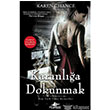 Karanl��a Dokunmak - Cassie Palmer Serisi 1. Kitap Pegasus Yay�nlar�