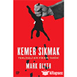 Kemer S�kmak Tehlikeli Bir Fikrin Tarihi Ko� �niversitesi Yay�nlar�