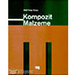 Kompozit Malzeme Literat�r Yay�nc�l�k Akademik Kitap