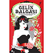 Gelin Dalgas� Artemis Yay�nlar�