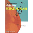Ebe ve Hem�ireler i�in Gebelikte �� Hastal�klar� �stanbul T�p Kitabevi