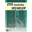 Etik Konulardan Se�meler �stanbul T�p Kitabevi