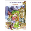 G�rg�r Dede Bulut Yay�nlar�