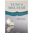 Yunus Meltemi �elik Yay�nevi