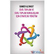 Sivil Toplum ve Sivil Toplum Kurulu�lar� ��in Stratejik Y�netim Cinius Yay�nlar�