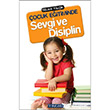 �ocuk E�itiminde Sevgi ve Disiplin �nk�lab Bas�m Yay�m