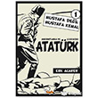 Anekdotlarla ve �izgilerle Atat�rk 1 - Mustafa De�il Mustafa Kemal Sayfa 6 Yay�nlar�