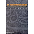 Hz. Muhammedin Ashab� Onun Risaletine �ehadet Edenler �zerine Denemeler �nsan Yay�nlar�