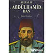 Sultan 2. Abd�lhamid Han Turna Yay�nc�l�k