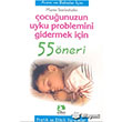 �ocu�unuzun Uyku Problemini Gidermek ��in 55 �neri Erdem �ocuk Yay�nlar�