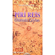Piri Reis Kasta� Yay�nlar�