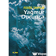 Ya�mur Durunca Kora Yay�n