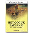 Hey �ocuk Baksana! Yak�n Plan Yay�nlar�