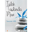Islak Ta�larda Mavi Cinius Yay�nlar�
