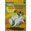 Gezgin Kertenkele ile Kutup Ay�s� 2. Kitap Bilgi Yay�nevi