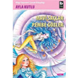 Mavi Sa�lar Pembe G�zler Bilgi Yay�nevi