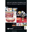 �mplant Destekli Overdenture Klinik ve Laboratuvar Uygulama El Kitab� Palme Yay�nevi