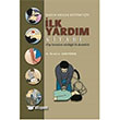Sa�l�k Meslek E�itimi i�in �lk Yard�m Kitab� Palme Yay�nevi