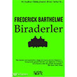 Biraderler Bencekitap