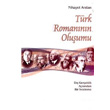 T�rk Roman�n�n Olu�umu Phoenix Yay�nevi