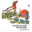 Vah�i Atlar� Seven K�z Maya Kitap Yay�nlar�