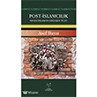 Post-�slamc�l�k Siyasi �slam`�n De�i�en Y�z� Litera Yay�nlar�