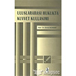 Uluslararas� Hukukta Kuvvet Kullan�m� Asil Yay�nlar�