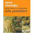 Saime Han�m`�n Mutfa��ndan Urfa Yemekleri O�lak Yay�nc�l�k