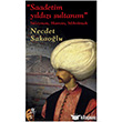 Saadetim Y�ld�z� Sultan�m O�lak Yay�nc�l�k