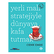 Yerli Mal� Stratejiyle D�nyaya Kafa Tutmak Optimist Yay�nevi